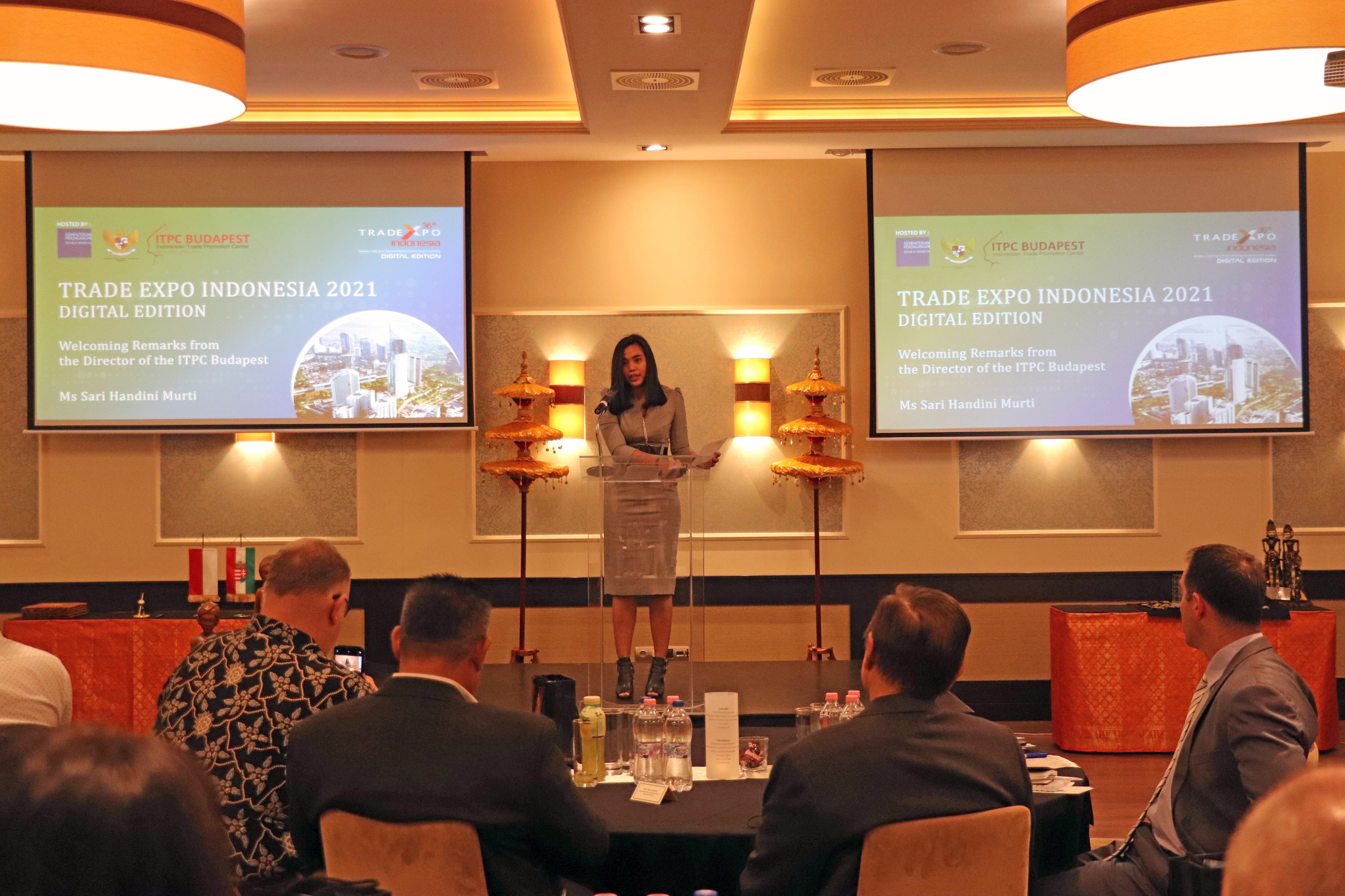 Welcoming remarks by Ms Sari Handini Murti Director of ITPC Budapest